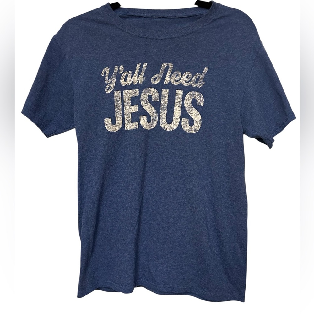 Blue Graphic T-Shirt with 'Y'all‎ Need Jesus' Print